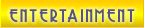 entertainment